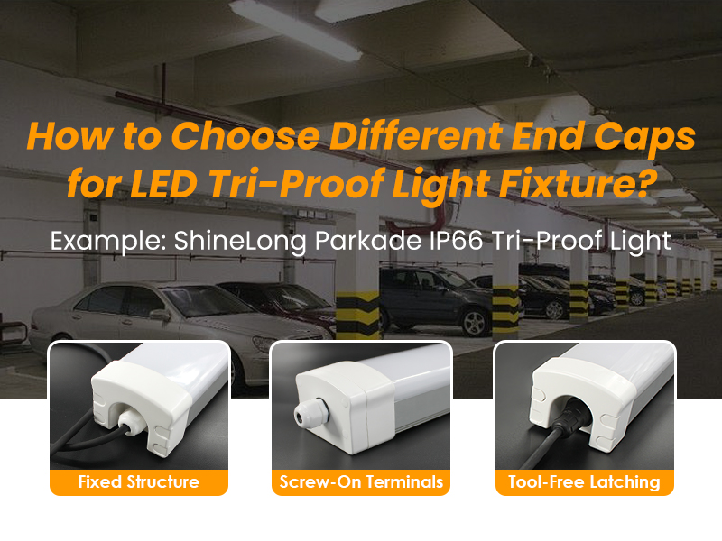 Different End Caps for LED Tri-Proof Light Fixture